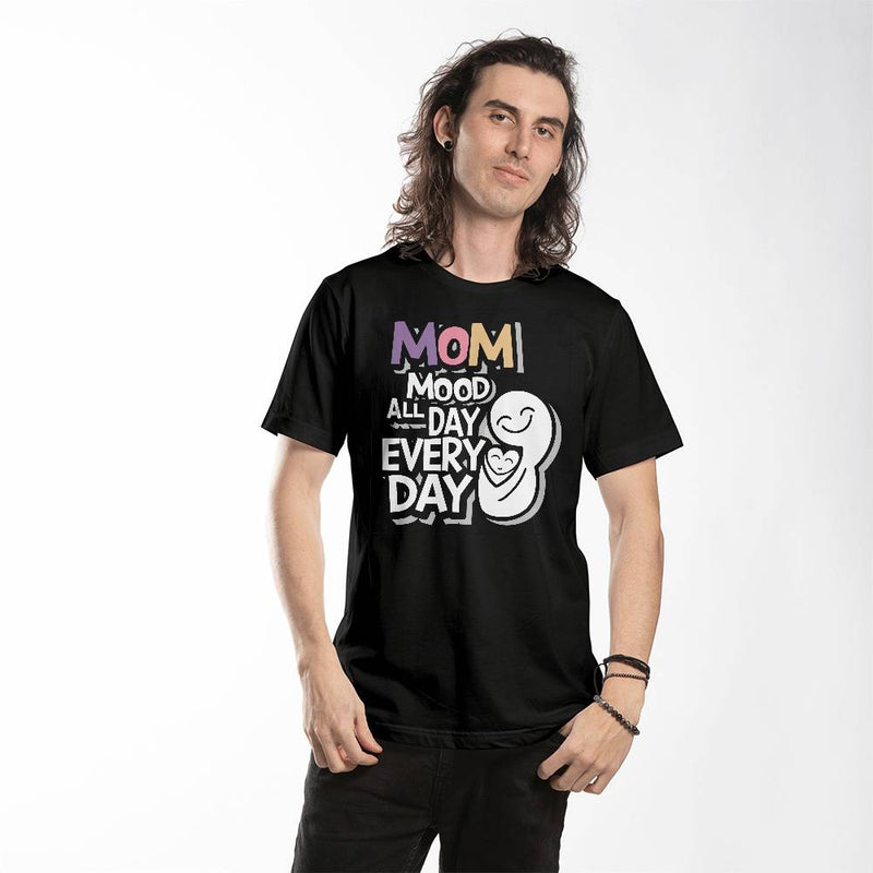 Mom Mood All Day T-shirt